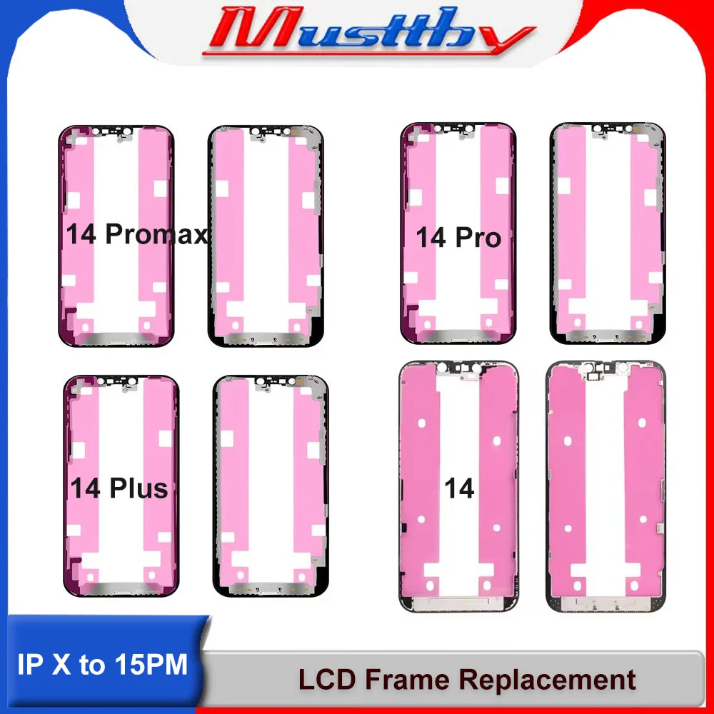 Musttby 5pcs 100% OEM Quality LCD Screen Middle Frame Replacement For iPhone 15 pro max 11 12 13 14 LCD Refurbish