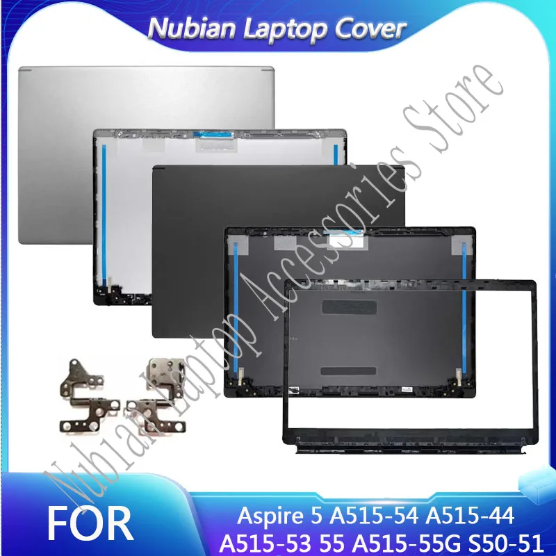 For Aspire 5 A515-54 A515-44 A515-53 55 A515-55G S50-51 Laptop Cover LCD Screen Back Cover Front Bezel Hinges Top Case
