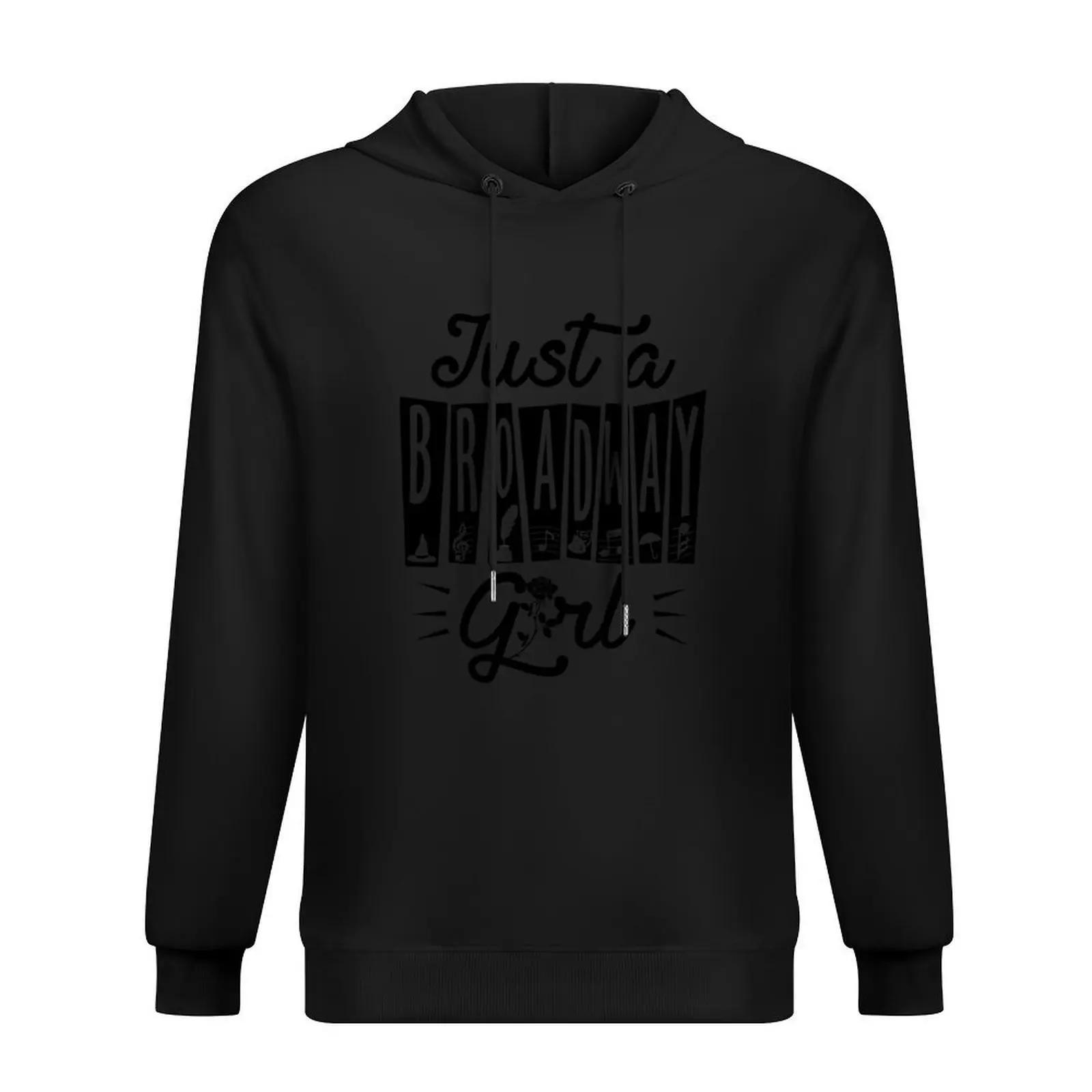 

Just a Broadway Girl Theatre Nerd Gift Hoodie men's clothes men's sweat-shirt set autumn jacket men mens clothes hoodie for men