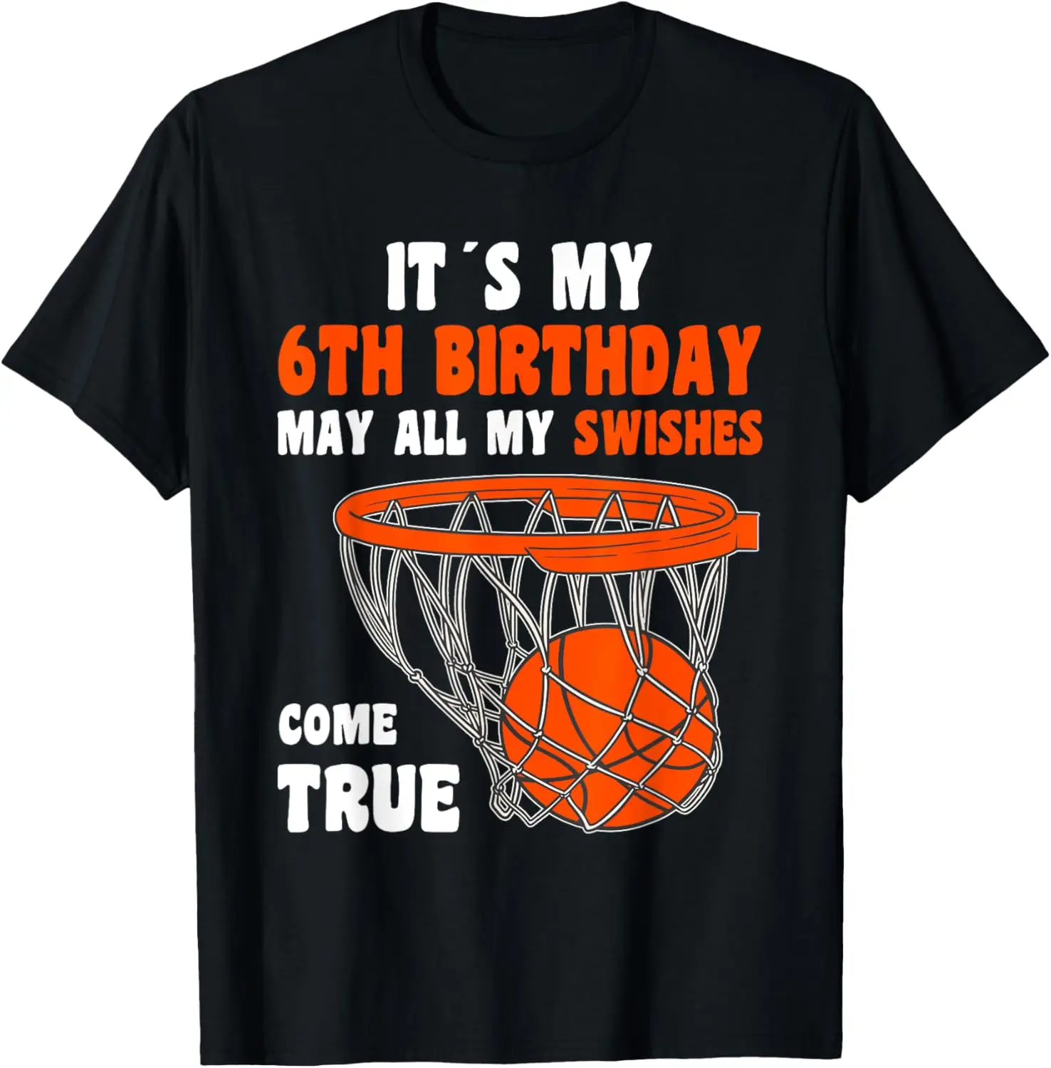 6Year Old Happy 6th Birthday Basketball 6th Birthday T-Shirt