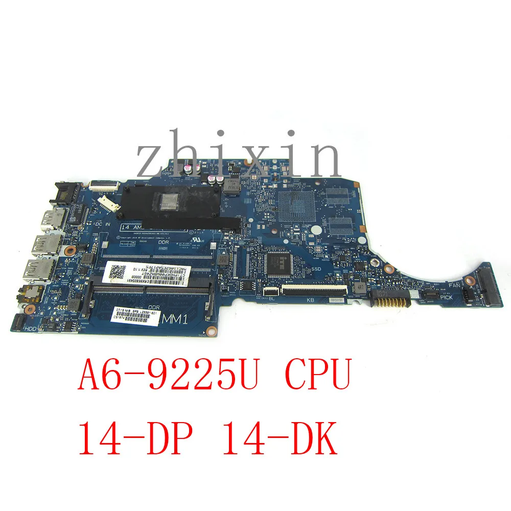 For HP 14-DP 14-DK 14S-DP laptop motherboard A6-9225CPU plate number 6050A2983401 integration motherboard 100% test