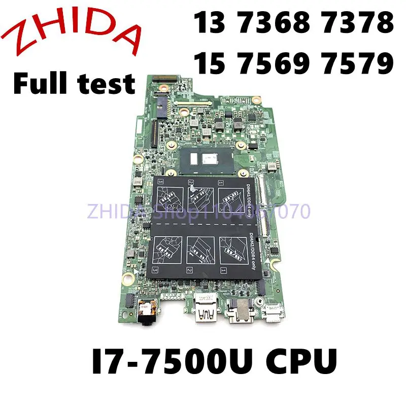 

For DELL INSPIRON 13 7368 7378 15 7569 7579 Laptop Motherboard I3/I5/I7 CPU 15264-1 CN-0FF2FN CN-00M56T CN-0XDV20 Mainboard