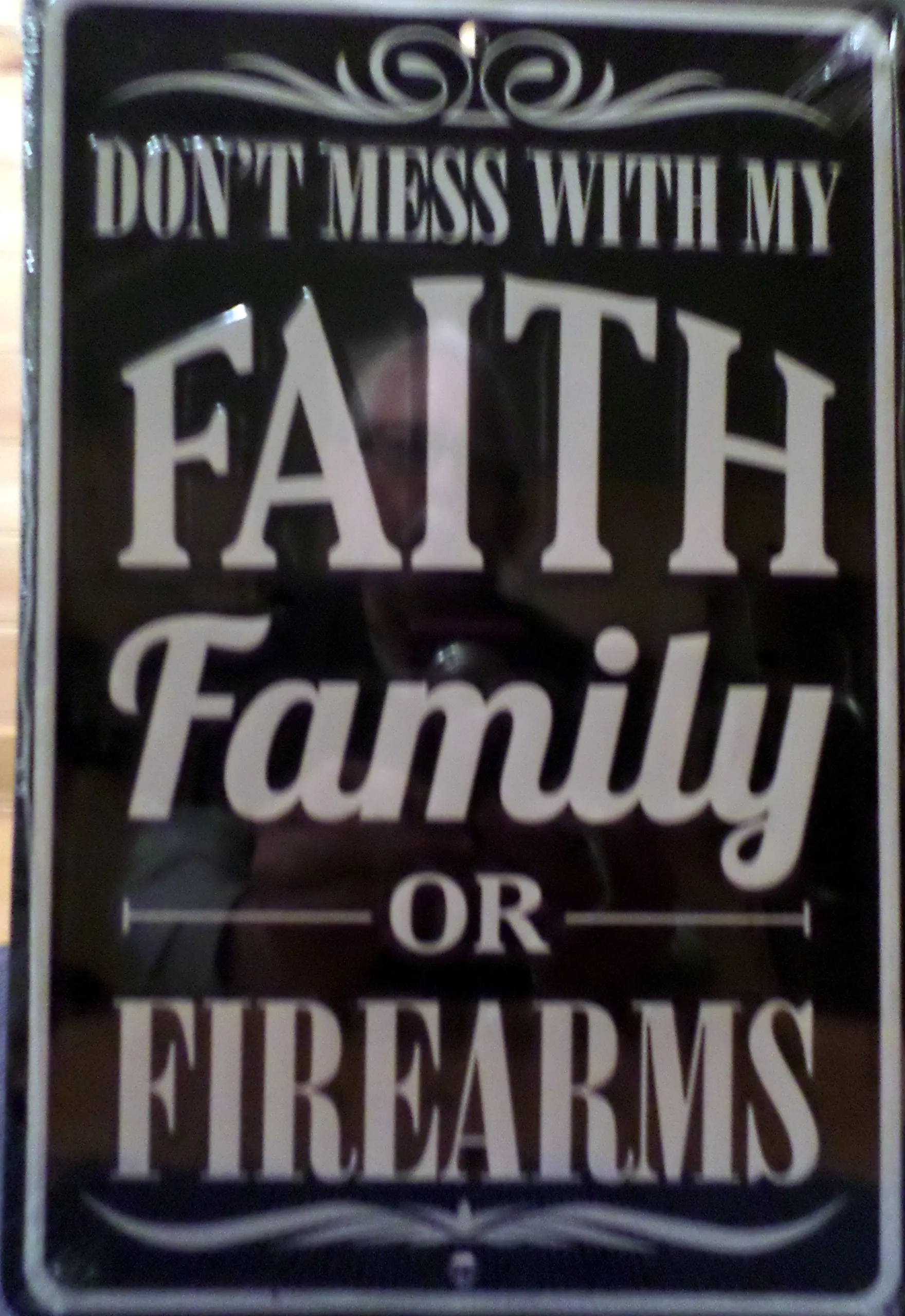 HANGTIME Don't Mess with My Faith Family Or Firearms 8