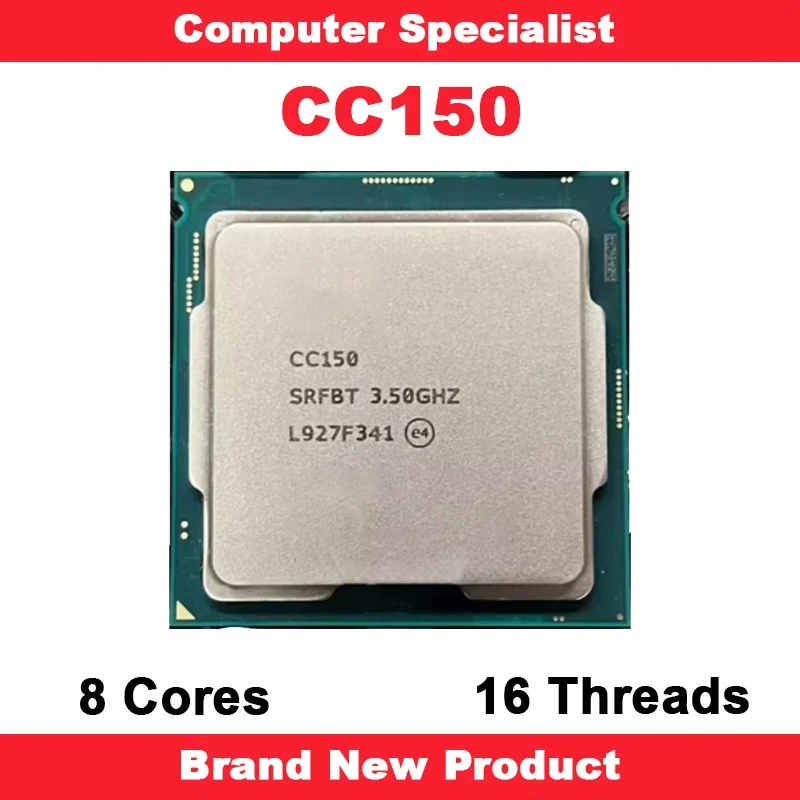 New CC150 SRFBT 3.5GHz 8C / 16T 16MB 95W LGA1151 R0 Support H310 B365 H370 Z370 Z390