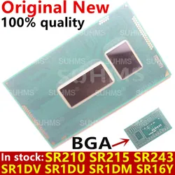 100% New SR210 SR215 SR243 SR1DV SR1DU SR1DM SR16Y 3805U 3205U 3215U 2957U 2955U 2980U BGA Chipset