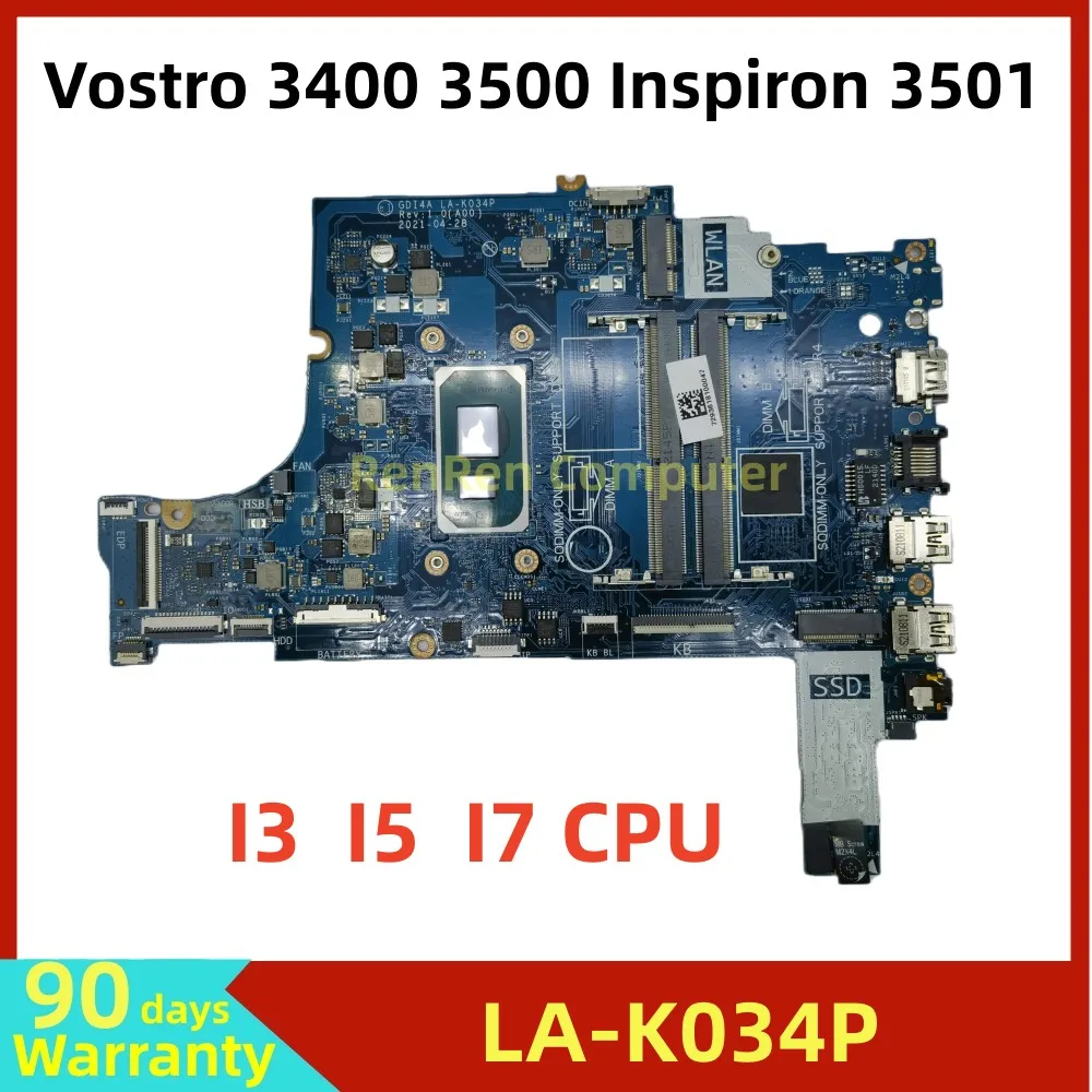 GDI4A LA-K034P For Dell Vostro 3400 3500 Inspiron 3501 Laptop Motherboard With i3-1115G4 I5-1135G7 I7-1165G7 CPU 100% Test OK