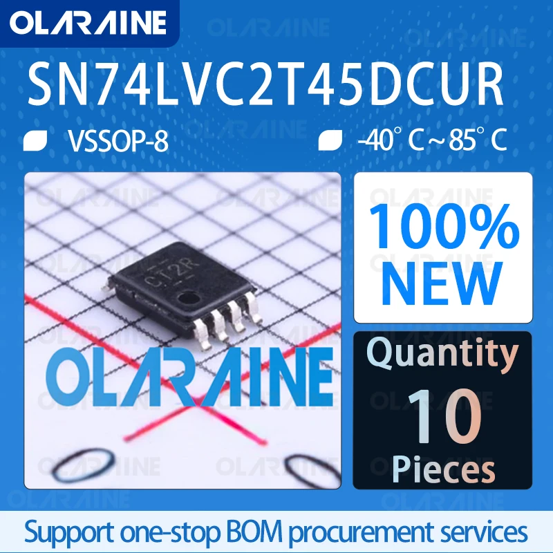 10Pcs SN74LVC2T45DCUR 100%New Original VSSOP-8 Logic Conversion - Voltage level Propagation delay time 17.7 ns IC chip circuit