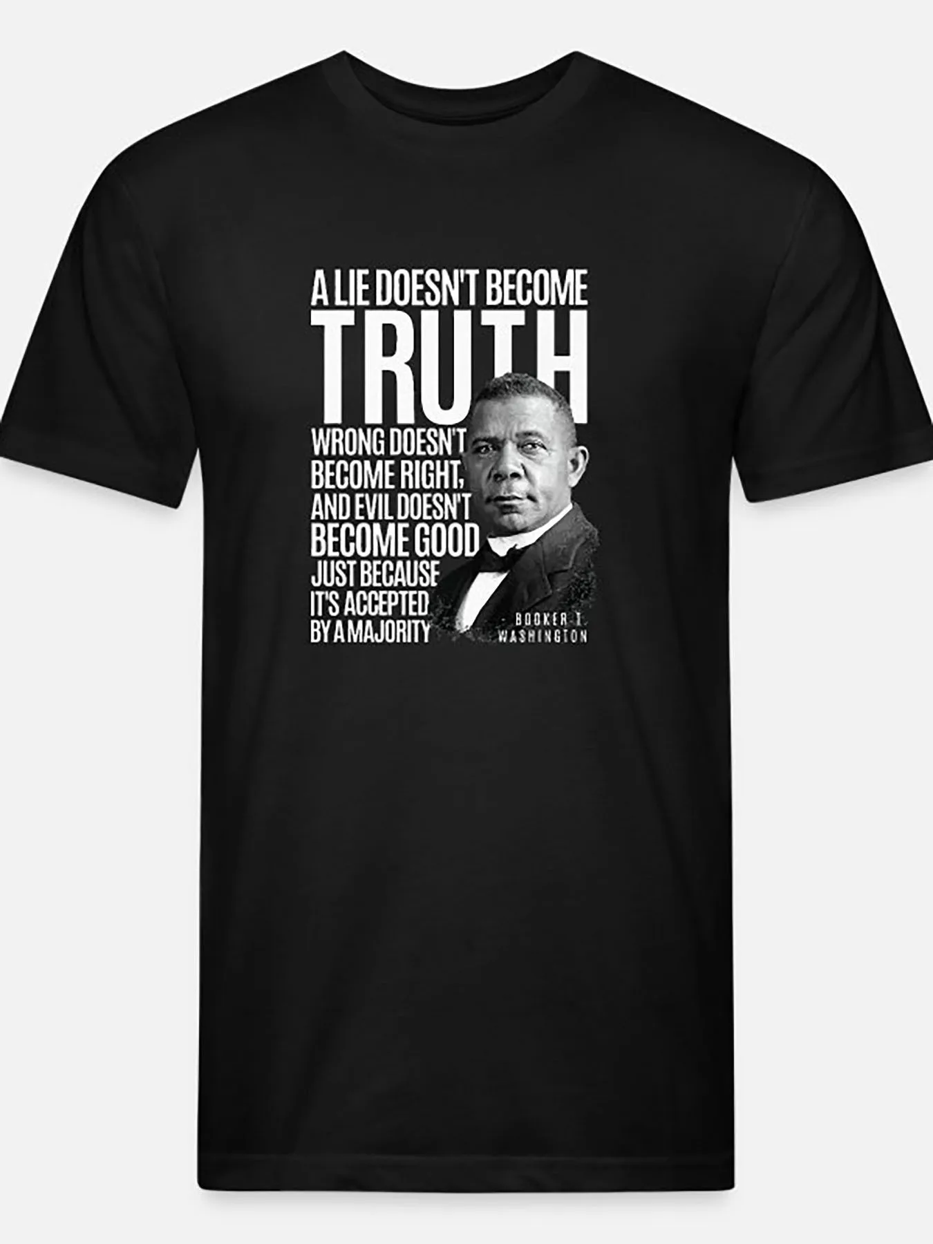 Unique Booker T Washington Quote Graphic Tee- Soft, Comfortable, Fun Fashion T-Shirt for Men- Black, Short Sleeve, Crew Neck, Ca