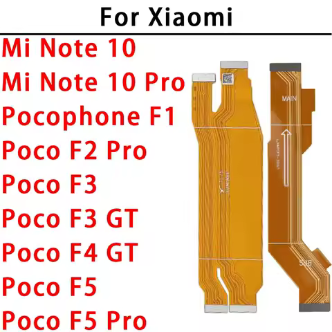 For Xiaomi Poco F2 F5 Pro F3 F4 GT Pocophone F1 Note 10 Pro Motherboard Flex Cable New Main Board Ribbon Connector Spare Parts
