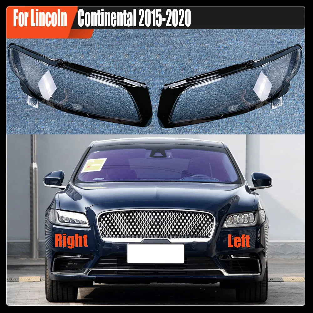 

For Lincoln Continental 2015-2020 Lamp Cover Headlamp Shell Transparent Lampshade Headlight Shade Lens Plexiglass