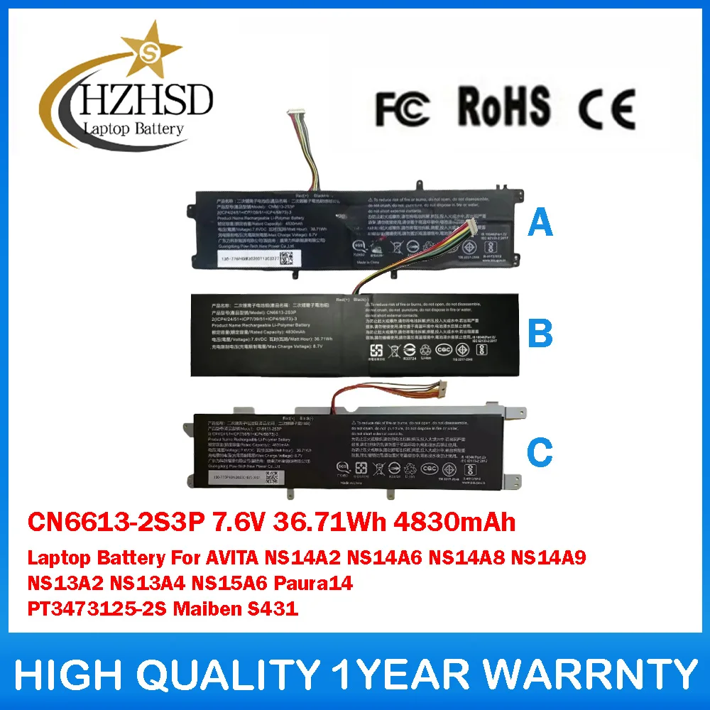 

CN6613-2S3P 7.6V 36.71Wh 4830mAh Laptop Battery For AVITA NS14A2 NS14A6 NS14A8 NS14A9 NS13A2 NS13A4 NS15A6 Paura14 PT3473125-2S