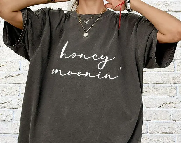 Honeymooning T Shirt Honey Moon Engagement S Moonin' For Honeymoon Newlywed