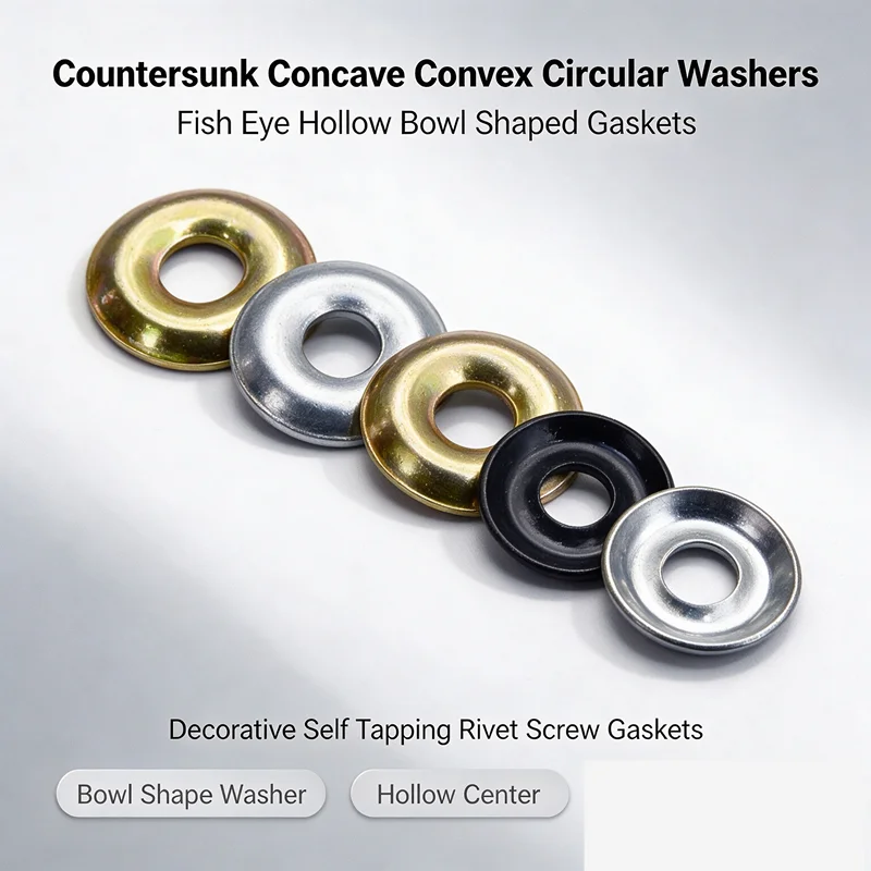 Fish Eye Hollow Bowl Shaped Gaskets Countersunk Concave Convex Circular Washers Decorative Self Tapping Rivet Screw Gaskets