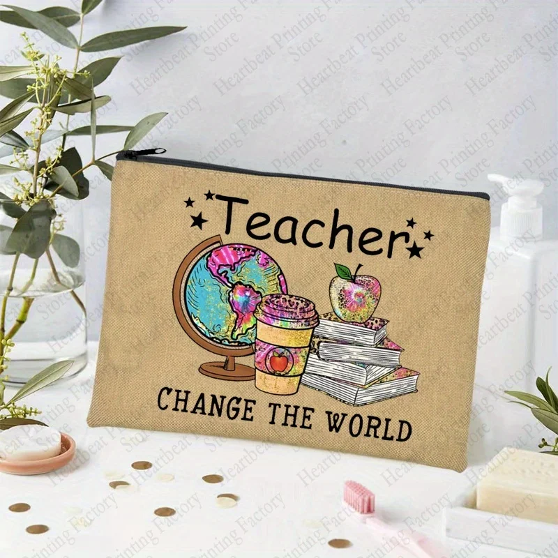 Teacher Change The World Print Makeup Bag Best Graduation Gift for Teachers Back To School Teacher Gift Women Man Pencil Case