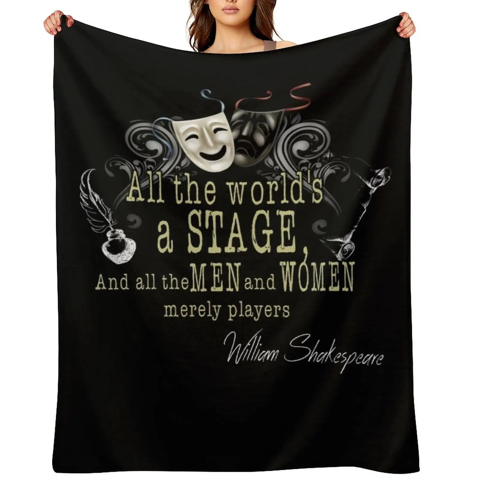 

Funny William Shakespeare All The World's A Stage Theater Plays Quotes Poems Biography Fans Throw Blanket