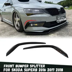 For Skoda Superb 2016 2017 2018 Front Bumper Splitter Fog Light Eyebrows Spoiler Decorative Trim Tuning Diffuser Body Kits