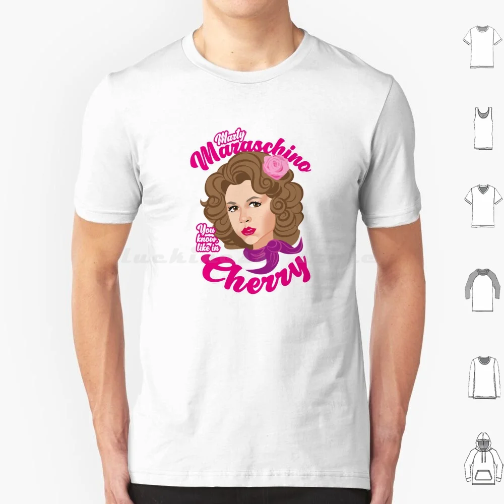 Maraschino, sabes como la cereza, camiseta 6xl de algodón, camiseta fresca Marty Maraschino cereza Dinah Manoff, grasa rosa para mujer