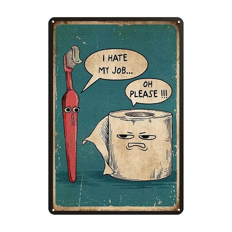 1 Stück, "Ich hasse meinen Job" Metall Blechs child (8 ''x 12''/20cm * 30cm), Vintage Plakette Dekor Wand kunst, Wand dekoration, Raum dekor, wohnkultur, res