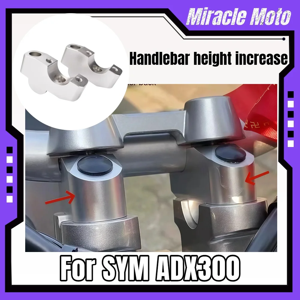 

Suitable for SYM ADX300 modified 300ADX handlebar height increase code rear shift handlebar heightening accessories