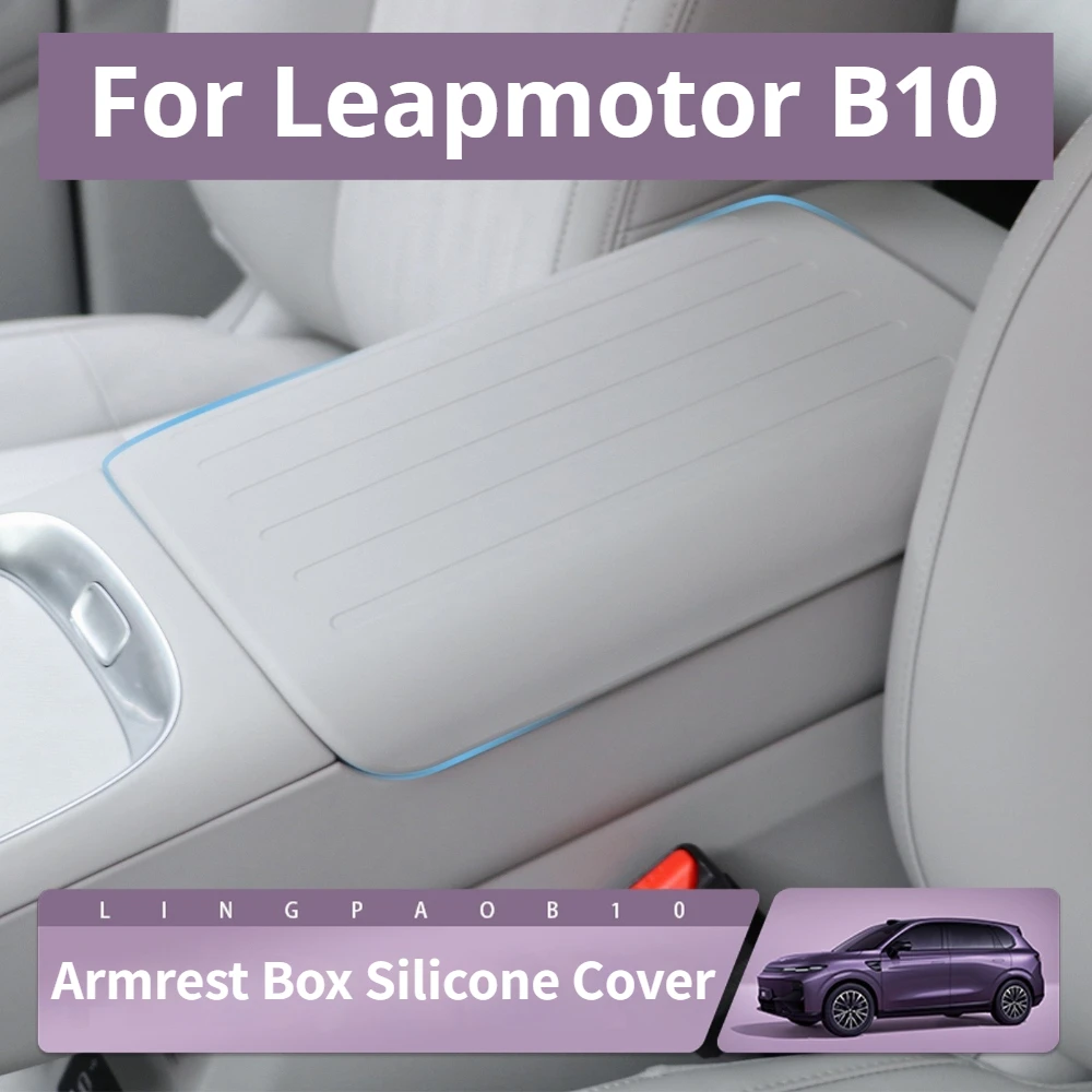

For Leapmotor B10 Armrest Box Silicone Cover Original Car Color Protector Pad Waterproof Dirt Resistant Interior Accessories