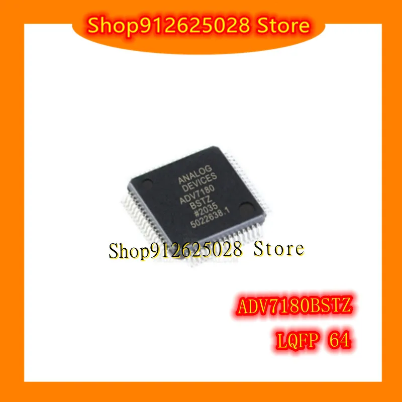 

ADV7180BSTZ ADV7180 LQFP-64