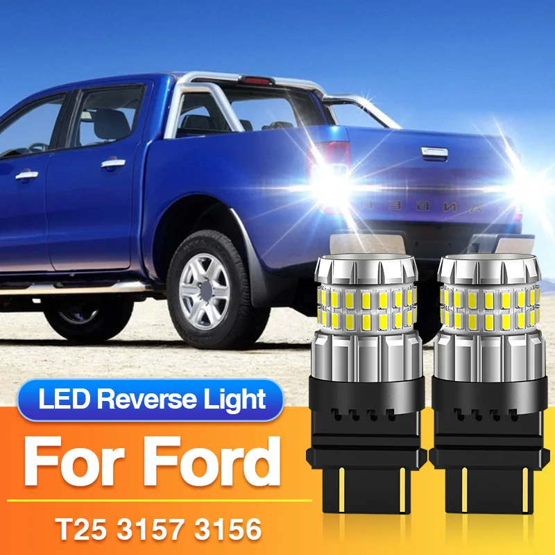 

2 шт. T25 светодиодный фонарь заднего хода 3157 лампа 3156 для Ford F-150 F-250 F-350 F-450 F-550 Super Duty/Transit-150 250 350/E-350
