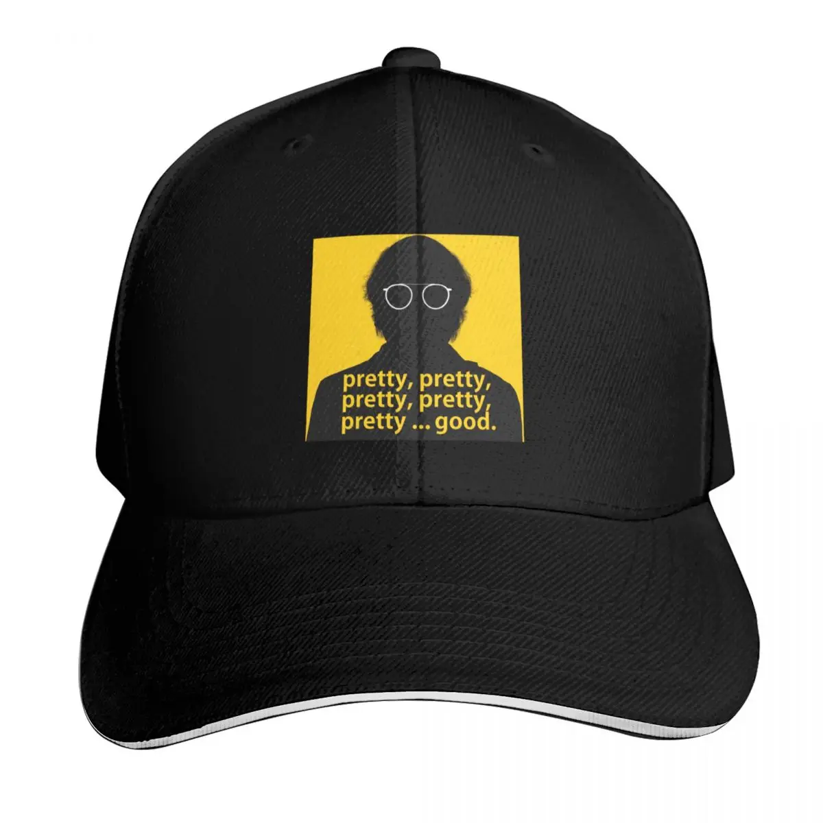 Pretty, pretty, pretty good - Larry David curb your enthusiasm Baseball Cap Men Women Casual Summer Sport Sun Cap