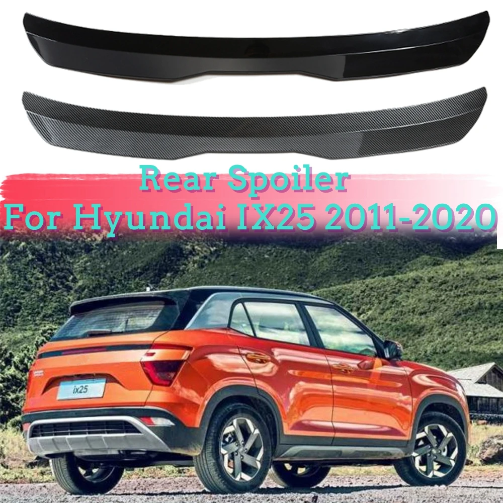 For Hyundai Tucson IX35 IX25 Spoiler 2011 2012 2013 2014 2015 2016 2017 2018 2019 2020 ABS Plastic Rear Spoiler Wing Trunk Cover