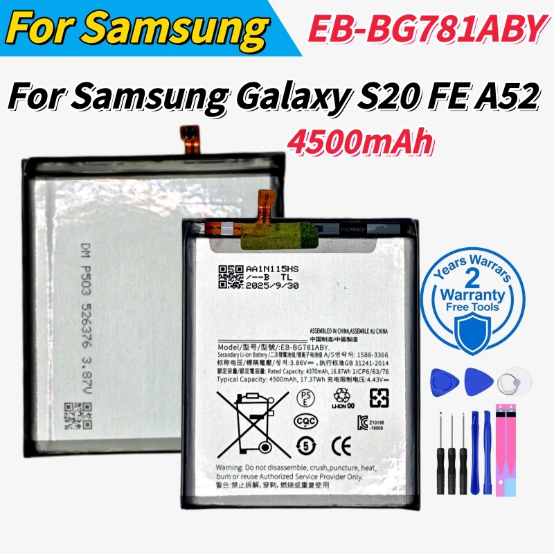New EB-BG781ABY 4500mAh  Replacement Battery For Samsung Galaxy S20 FE A52 Batteria Batteries+Tools