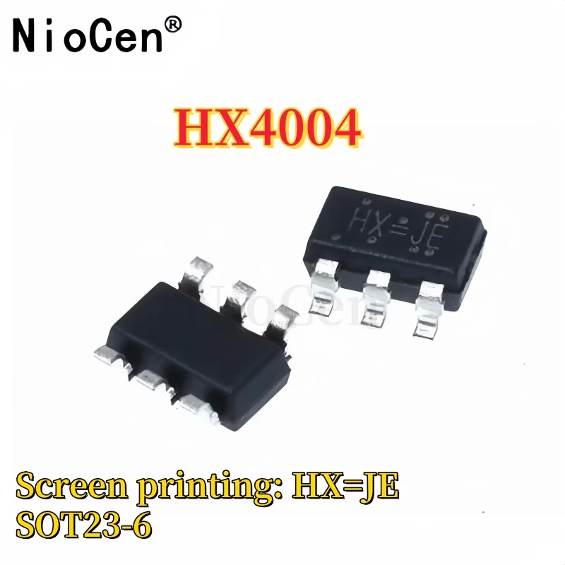 （10pcs）New original HX4004A-MFC HX4004 silk screen HX=JE SOT23-6 DC boost IC converter