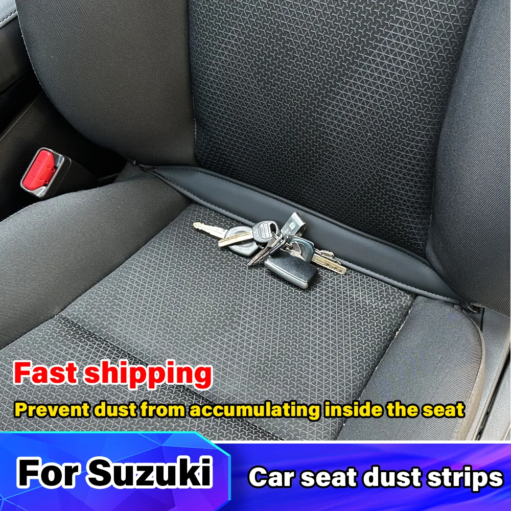 Car Seat Gap Filling Strip For SUZUKI Baleno Jimny Grand Vitara Ignis S-Cross Swift Alto Vitara SX4 Decoration Auto Accessories