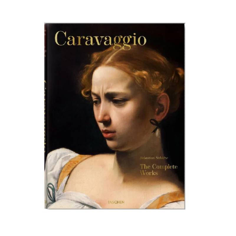 

Caravaggio Complete Works Sebastian Gunner TASCHEN 9783836555814 Book