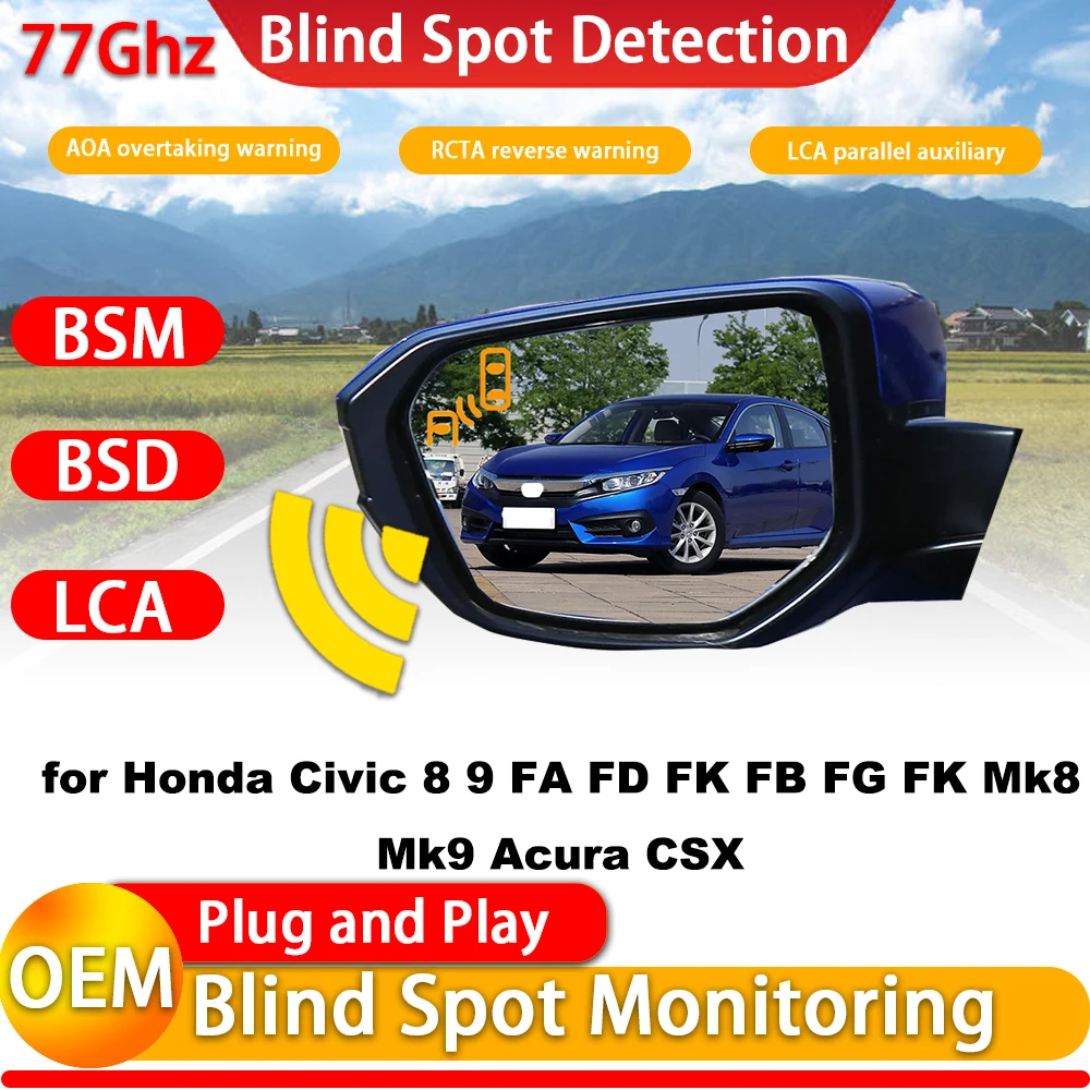for Honda Civic 8 9 FA FD FK FB FG FK Mk8 Mk9 Acura CSX Blind Spot Information Monitoring Detection BSI BSM System 77Ghz Radar