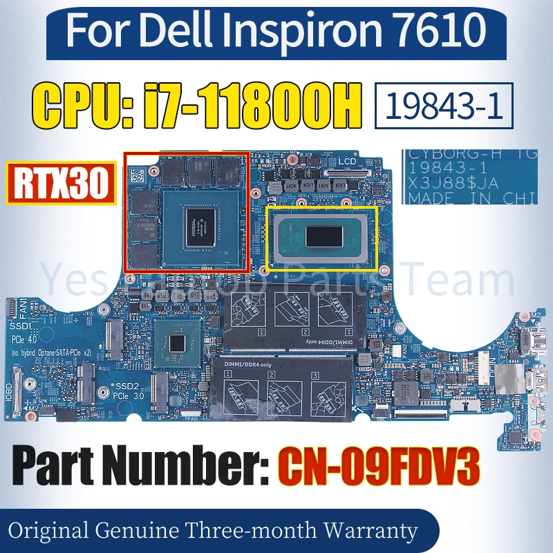 

19843-1 For Dell Inspiron 7610 Laptop Mainboard CN-09FDV3 SRKT3 i7-11800H RTX30 100％ Tested Notebook Motherboard