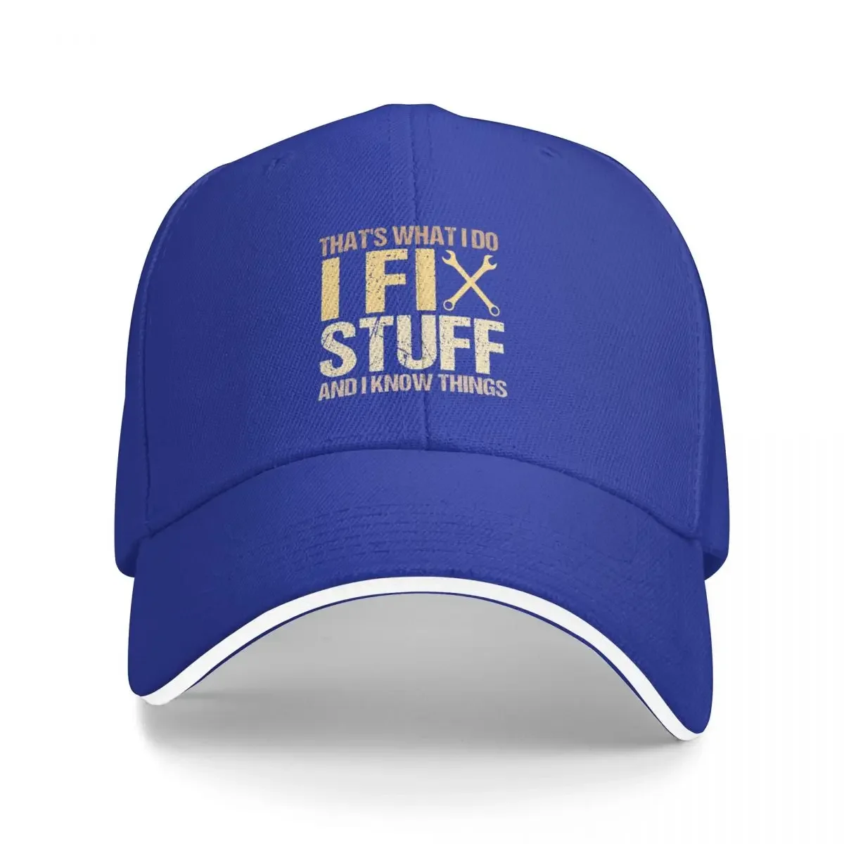 That's What I Do I Fix Stuff And I Know Things Funny Saying for mechanic father Baseball Cap Ball Cap Mens Caps Women'S