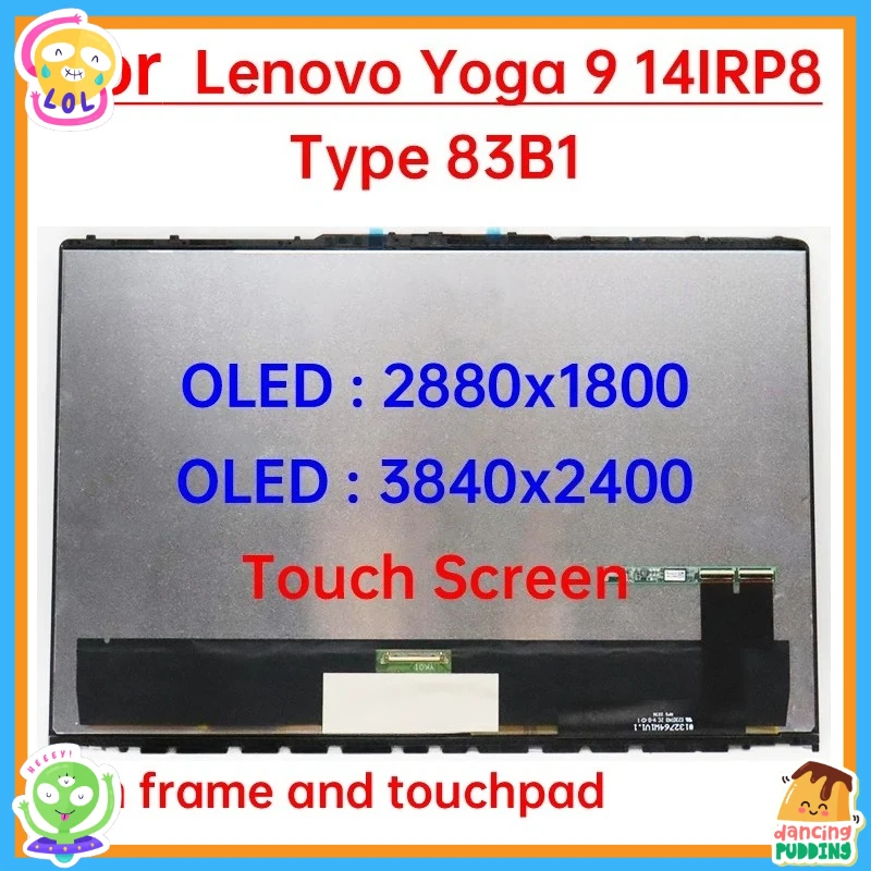 14 Inch Laptop LCD Touch Screen For Lenovo Yoga 9 14IRP8 Type 83B1 Display Digitizer + With Frame Assembly Replacement OLED