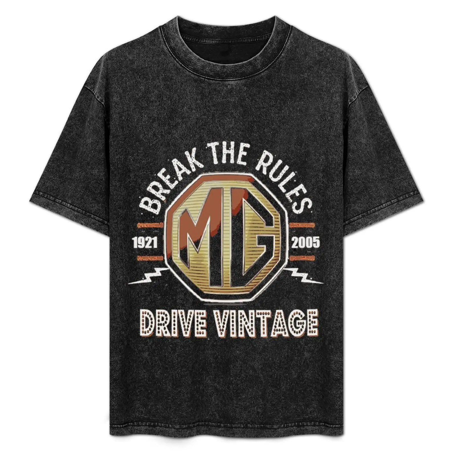 

Mg Classic Cars Break the rules ( Drive Vintage) T-Shirt anime figures Short sleeve tee cotton t shirt men