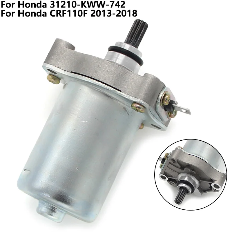 

For Honda CRF110F CRF 110F 2013 2014 2015-2018 31210-KWW-742 Moto Accessories Motorcycle Engine Electric Starter Motor Starting