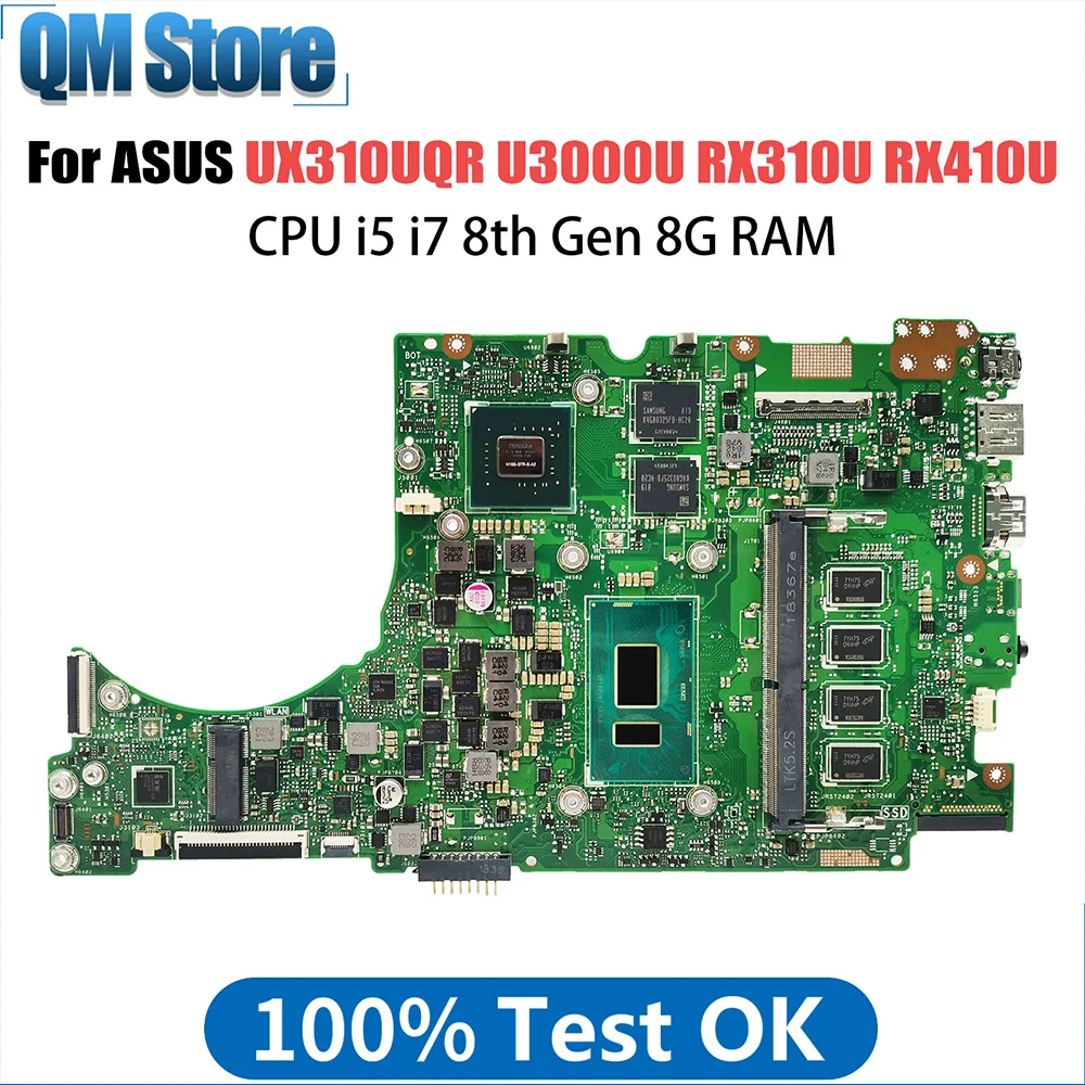 UX310UQR Mainboard For ASUS RX310U UX410U UX310UFR UX310UAR UX310UV UX410UFR Laptop Motherboard CPU i5 i7 8th Gen 8G RAM