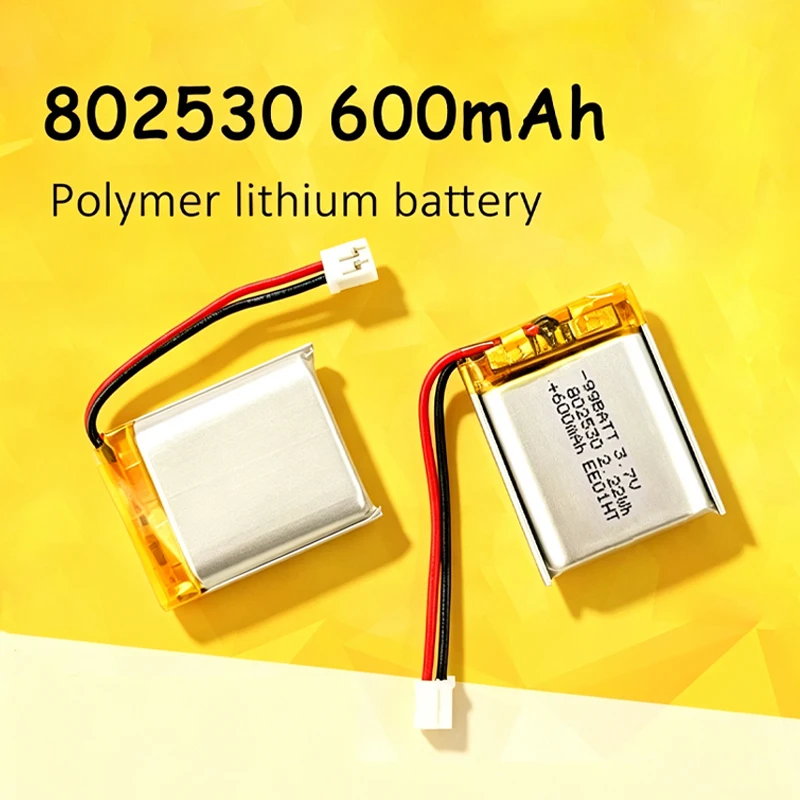 802530 3.7V Battery 600mAh Lithium Polymer Batteries for Bluetooth Audio Mouse Pet Toy Recording Pen LED Fixture Rechargeable