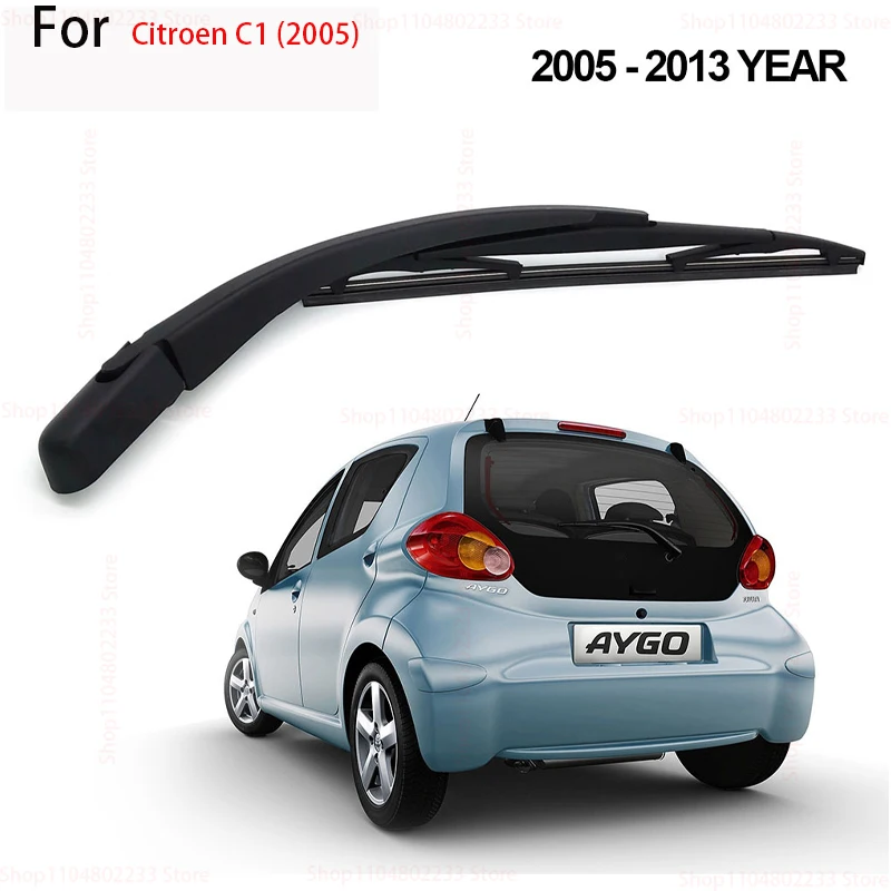 

For Citroen C1 (2005)/CITROEN C1 Rear Wiper Blade and Arm Windshield Windscreen Clean Car Accessories