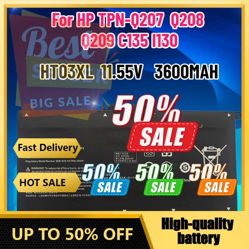 

【 Быстрая доставка 】 Аккумулятор для ноутбука 11,55 В 3600 мАч HT03XL для HP TPN-Q207 Q208 Q209 C135 I130