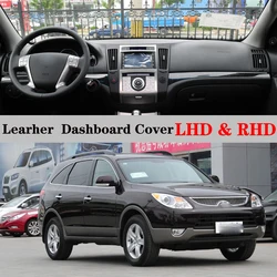 Dashboard Dash Mat Cover PU Leather Pad Sunshade Anti-UV Carpet Accessories For Hyundai Veracruz ix55 2006 2007 2008 2009 - 2011