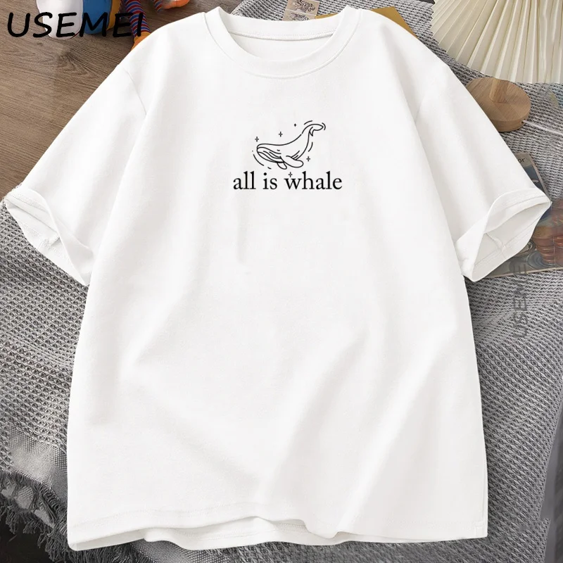 All Is Whale T-Shirt Cute Whale Tshirt Sea Life Ocean Nature T-Shirts Animal Lover Short Sleeve Cotton Tshirt Unisex Summer Top