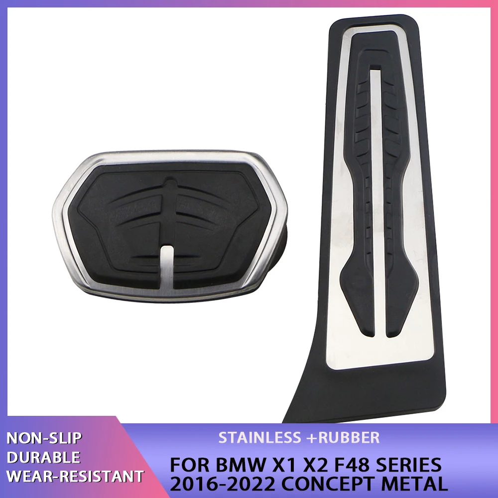 Stainless Steel AT Car Accelerator Fuel Gas Brake Pedal for BMW X1 X2 F48 Series 2016-2022 Concept Metal Auto Pedal Cover