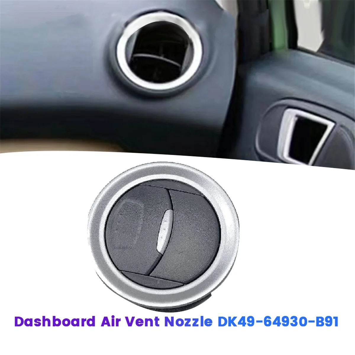 Car Dashboard Air Vent Nozzle DK49-64930-B91 for Ford Fiesta 2009-2013 AC Heater Air Conditioning Outlet DK4964930B91