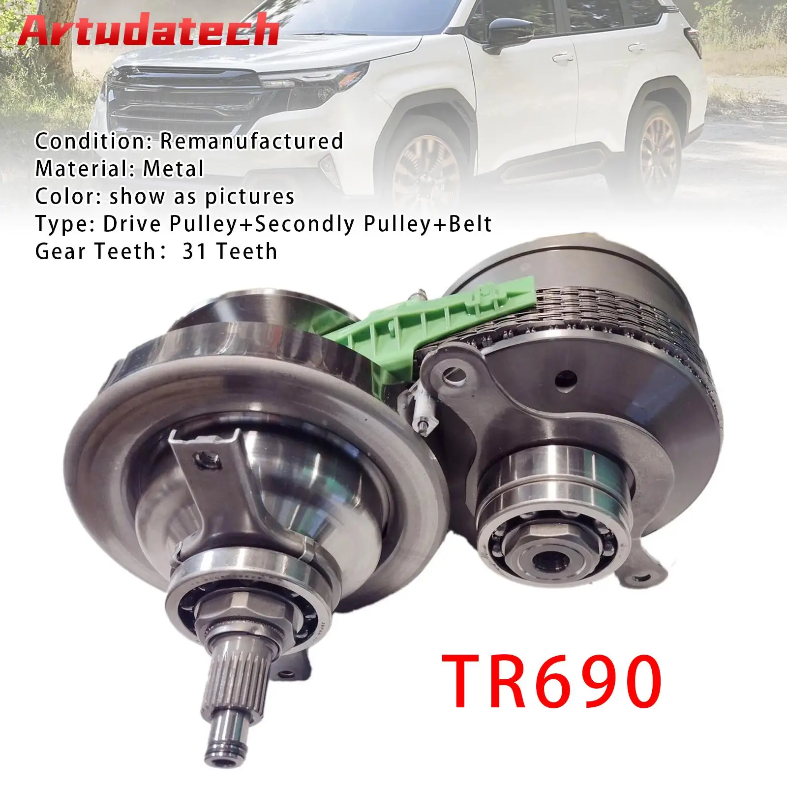 Artudatech CVT Transmission Pulley Set W/ Belt Chain TR690 For Forester Outback 31 Teeth Car Accessories