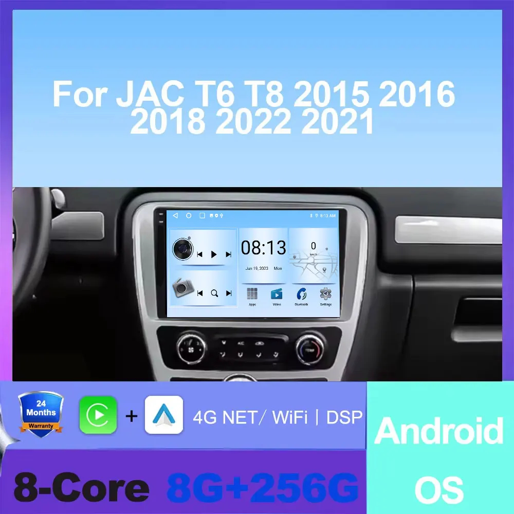 

Android OS For JAC T6 T8 2015 2016 2018 2022 2021 Car Radio Navigation Multimedia Video WIFI+4G DSP 360Camera Carplay Auto