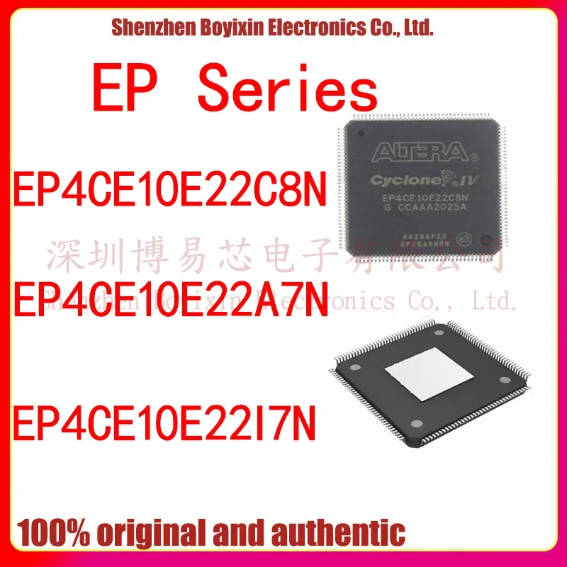 EP4CE10E22I7N EP4CE10E22A7N  EP4CE10E22C8N Brand New Original Genuine