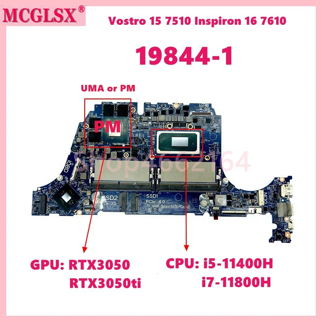 

19844-1 With i5-11400H i7-11800H CPU UMA / PM Mainboard For Dell Vostro 15 7510 Inspiron 16 7610 Laptop Motherboard